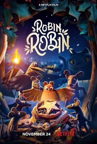 Robin Robin โรบิน หนูน้อยติดปีก (2021) - ดูหนังออนไลน