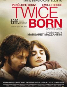 Twice Born (2012) สายสัมพันธ์แห่งรัก