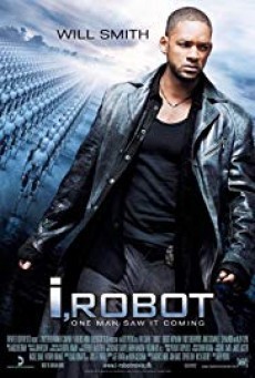I Robot ไอ โรบอท พิฆาตแผนจักรกลเขมือบโลก - ดูหนังออนไลน