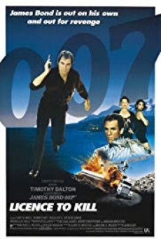 James Bond 007 ภาค 16 Licence to Kill 007 รหัสสังหาร - ดูหนังออนไลน