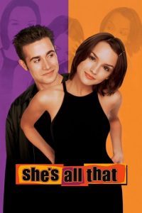 She’s All That (1999) สาวเอ๋อ สุดหัวใจ - ดูหนังออนไลน