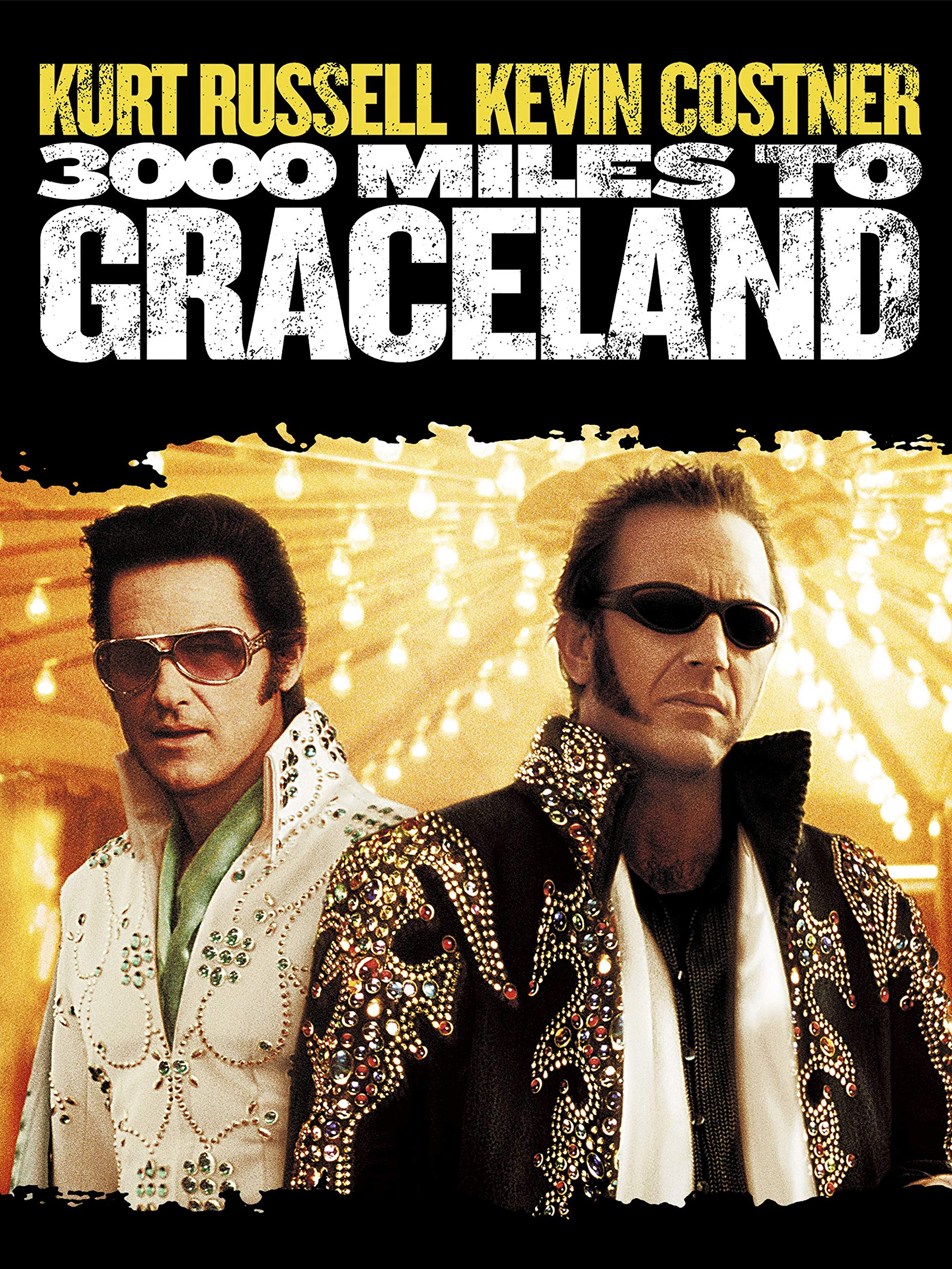 3000 Miles To Graceland (2001) ทีมคนปล้นผ่าเมือง - ดูหนังออนไลน