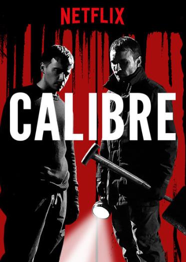 Calibre (2018) คาลิเบอร์(Soundtrack ซับไทย) - ดูหนังออนไลน