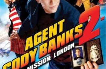 Agent Cody Banks 2: Destination London เอเย่นต์โคดี้แบงค์ พยัคฆ์จ๊าบมือใหม่ (2004)