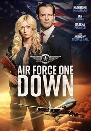 ดูหนังออนไลน์ฟรี Air Force One Down (2024)