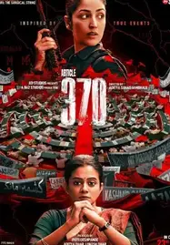 ดูหนังออนไลน์ฟรี Article 370 (2024) อาร์ติเคิล 370