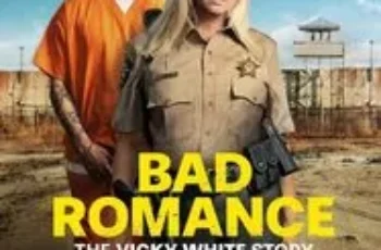 Bad Romance: The Vicky White Story (2023)