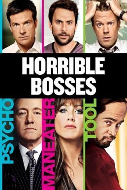 ดูหนังออนไลน์ฟรี Horrible Bosses ฮอร์ริเบิล บอสส์เซส รวมหัวสอย เจ้านายจอมแสบ (2011)