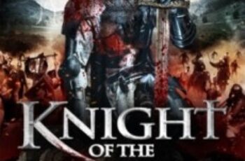 Knight of the Dead อัศวินพิฆาตปีศาจ (2013)