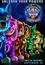 ดูหนังออนไลน์ฟรี PAW Patrol- The Mighty Movie ขบวนการเจ้าตูบสี่ขา- เดอะ ไมตี้ มูฟวี่ (2023)