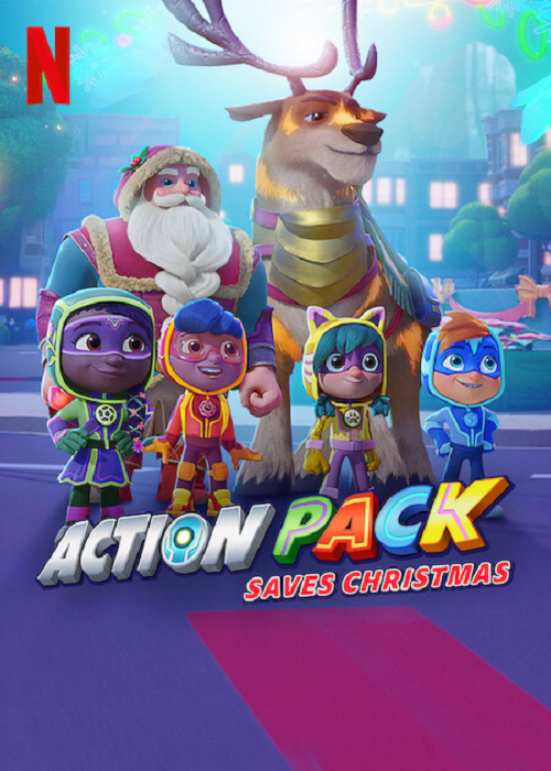 ดูหนังออนไลน์ฟรี The Action Pack Saves Christmas (2022) แอ็คชั่นแพ็คพิทักษ์คริสต์มาส | Netflix