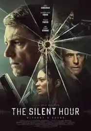 ดูหนังออนไลน์ฟรี The Silent Hour (2024)